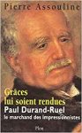 Pierre Assouline - Grâces lui soient rendues