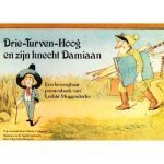 Lothar Meggendorfer, Christa Umbgrove - Drie-Turven-Hoog en zijn knecht Damiaan