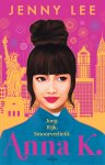 Jenny Lee - Anna K. Jong. Rijk. Smoorverliefd. Jenny Lee - Anna K. Jong. Rijk. Smoorverliefd.