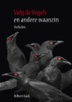 Hilbert Kuik 72397 - Volg de vogels en andere waanzin