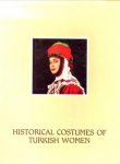 GÜNAY, Doç. Dr. UMAY (introduction) - Historical costumes of Turkish women