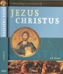 PORTER .J.R * de situering * het leven * het onderricht * de uitleg * jezus in de kunst - JEZUS CHRISTUS  wereldgeschiedenis * Hoe Jezus onderricht gaf * de roeping tot de verkondiging * de man en de boodschap * Madonne met kind * Meester,Rabbi,heer
