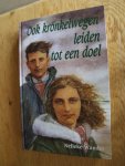 Wander, Nelleke - Ook kronkelwegen leiden tot een doel