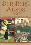 Sotiris Kadas, Sōtērēs N. Kadas - Der Berg Athos