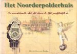 Thea de Roos-van Rooden - Het Noorderpolderhuis