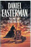 Easterman,Daniel - DAY of WRATH & NAME of the BEAST