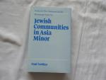 Trebilco, Paul R. - Jewish Communities in Asia Minor -  Society for New Testament Studies monograph series, 69