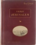 Guerlin, Henri - Vers Jérusalem