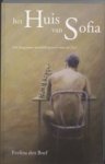 Boef, Evelina den - Het huis van Sofia / een Jungiaanse ontdekkingstocht naar de ziel