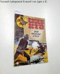 Salinas, José Luis und Rod Reed: - Cisco Kid 12: Der falsche Cisco