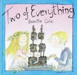 Babette Cole - Two of Everything