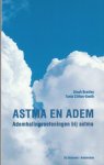 Bradley, D. Clifton-Smith, T. - Astma en adem / ademhalingsoefeningen bij astma Bradley, D. Clifton-Smith, T. - Astma en adem / ademhalingsoefeningen bij astma