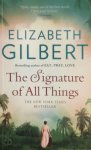 Elizabeth Gilbert 34039 - The Signature of All Things