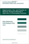 Goldsworthy - Opportunities, use, and transfer of systems research methods in agriculture to developing countries: Proceedings of an international workshop on ... The Hague.