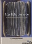 Offermans, Cyrille - Het licht van de rede: De verlichting in brieven, essays en verhalen
