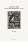 Thissen, Peter - Cel en wereld - Karthuizers en boeken in Roermond, 1376 - 1783