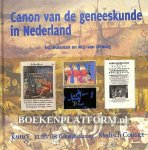 Huisman, F.G. - Canon van de geneeskunde in Nederland