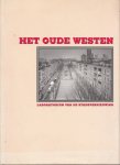 Gaag, Stef van der ... [et al.] - Het Oude Westen Rotterdam : laboratorium van de stadsvernieuwing