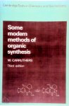 W. Carruthers 146826 - Some modern methods of organic synthesis