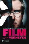 Jan Verheyen - Alles wat je eigenlijk zou moeten weten over film