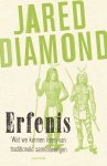 Jared Diamond - Erfenis wat we kunnen leren van traditionele samenlevingen