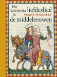 Frank Willaert 76869 - Het Nederlandse liefdeslied in de middeleeuwen
