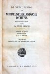 Verwijs, Dr Eelco - Bloemlezing uit Middelnederlandsche dichters deel II - Geestelijke en Burgerlijke poezie