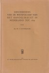 Lichtenauer, W.F. - Geschiedenis van de wetenschap van het handelsrecht in Nederland tot 1809