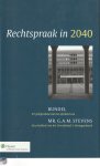  - Rechtspraak in 2040