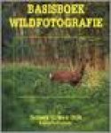 Dijk, Robert C. van - Basisboek wildfotografie + 2 uitneembare werktekeningen fotogeweerkolf