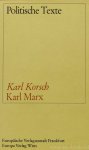 MARX, K., KORSCH, K. - Karl Marx. Im Auftrag des Internationalen Instituts für Sozialgeschichte herausgegeben von G. Langkau.
