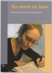 J.J. Ansems - Van woord tot tekst basiscursus praktische taalvaardigheid