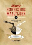 Sam Stern - Slimme eenpersoonsmaaltijden 130 creatieve recepten voor elke dag