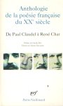 Décaudin, Michel (ed.) - Anthologie de la poésie française du XXe siècle : de Paul Claudel à René Char