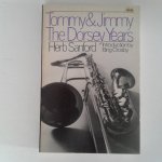 Sanford, Herb - Tommy & Jimmy ; The Dorsey Years Sanford, Herb - Tommy & Jimmy ; The Dorsey Years