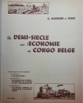 HAUZEUR DE FOOZ Carlos - Un demi-siècle avec l'Economie du Congo Belge