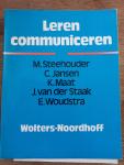 M. Steehouder / C. Jansen / K. Maat /  J. van der Staak / E. Woudstra - Leren Communiceren - Procedures voor mondelinge ne schriftelijke communicatie