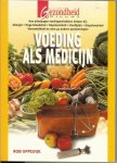Oppedijk Rob - vormgeving : Hans Luijendijk - omslagontwerp : Teo vam Gerwen Design - Voeding als medicijn / hoe alledaagse voedingsmiddelen helpen bij: allergie - hoge bloeddruk - depressiviteit - hoofdpijn - slapeloosheid - vermoeidheid en ruim 40 andere aandoeningen