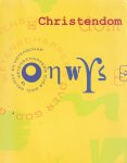 Beukel, Prof.dr.ir. A. van den e.a. - Christendom onwijs?! 15 wetenschappers over God, geloof en wetenschap