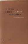Jacobus Cornelis Bloem 213998 - Leven in het verleden : verzamelde aforismen