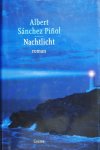 Piñol, Albert Sánchez - Nachtlicht Piñol, Albert Sánchez - Nachtlicht