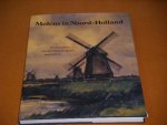Colenbrander, Ir. B.W. (red.) - Molens in Noord-Holland. Inventarisatie van het Noordhollands Molenbezit.