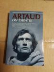 Schumacher, Claude - Artaud on Theatre