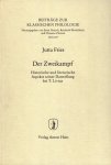 Fries, Jutta. - Der Zweikampf : historische und literarische Aspekte seiner Darstellung bei T. Livius.