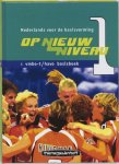 Remko Kraaijeveld - Op nieuw niveau 1 vmbo-t/havo Basisboek