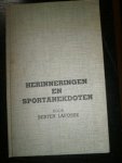 Berten Lafosse - Herinneringen en sportanekdoten