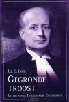Ds. G. Boer - Boer, Ds. G.-Gegronde Troost (nieuw)