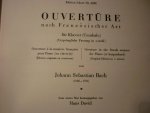 Bach; J. S. (1685-1750) - Franzosische Ouverture fur Klavier (Cembalo), Ursprungliche Fassung in c-moll - Zum ersten mal herausgegeben von Hans David