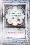 Roy, Arundhati - Het ministerie van Opperst Geluk