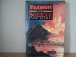 David Chester - Volcanoes and Society